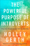 Cover Image: The Powerful Purpose of Introverts