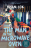 Cover Image: The Man in the Microwave Oven