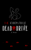 Cover Image: Dead End Drive