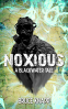 Cover Image: Noxious