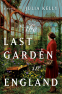 Cover Image: The Last Garden in England