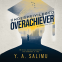 Cover Image: Underprivileged Overachiever