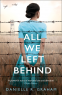 Cover Image: All We Left Behind