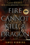Cover Image: Fire Cannot Kill a Dragon