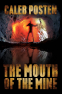 Cover Image: The Mouth of the Mine