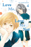 Cover Image: Love Me, Love Me Not, Vol. 4