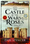 Cover Image: The Castle in the Wars of the Roses