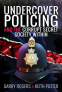 Cover Image: Undercover Policing and the Corrupt Secret Society Within