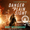 Cover Image: Danger in Plain Sight