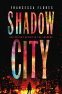 Cover Image: Shadow City