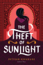 Cover Image: The Theft of Sunlight