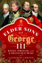 Cover Image: The Elder Sons of George III