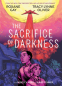 Cover Image: The Sacrifice of Darkness