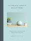 Cover Image: The Holistic Guide to Decluttering