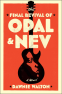 Cover Image: The Final Revival of Opal & Nev
