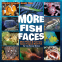 Cover Image: MORE FISH FACES