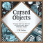Cover Image: Cursed Objects