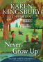 Cover Image: Never Grow Up