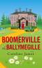 Cover Image: Boomerville at Ballymegille