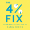Cover Image: The 4% Fix