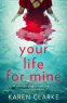 Cover Image: Your Life for Mine