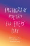 Cover Image: Instagram Poetry for Every Day