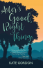 Cover Image: Aster's Good, Right Things