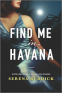 Cover Image: Find Me in Havana