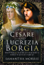 Cover Image: Cesare and Lucrezia Borgia