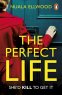 Cover Image: The Perfect Life