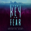 Cover Image: The Key To Fear