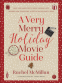 Cover Image: A Very Merry Holiday Movie Guide