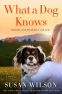 Cover Image: What a Dog Knows