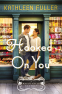 Cover Image: Hooked on You