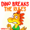 Cover Image: Dino Breaks The Rules