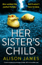 Cover Image: Her Sister's Child