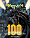 Cover Image: Batman: 100 Greatest Moments