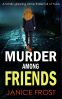 Cover Image: MURDER AMONG FRIENDS