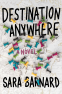 Cover Image: Destination Anywhere
