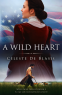 Cover Image: A Wild Heart