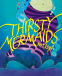 Cover Image: Thirsty Mermaids