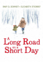 Cover Image: A Long Road on a Short Day