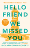 Cover Image: Hello Friend We Missed You