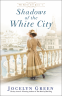 Cover Image: Shadows of the White City
