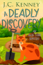 Cover Image: A Deadly Discovery