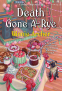 Cover Image: Death Gone A-Rye