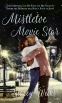 Cover Image: Mistletoe Movie Star
