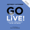 Cover Image: Go Live!