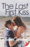 Cover Image: The Last First Kiss