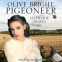 Cover Image: Olive Bright, Pigeoneer